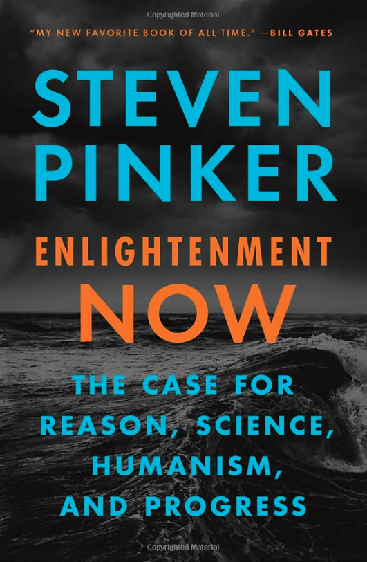 หนังสือ Enlightenment Now โดย Steven Pinker